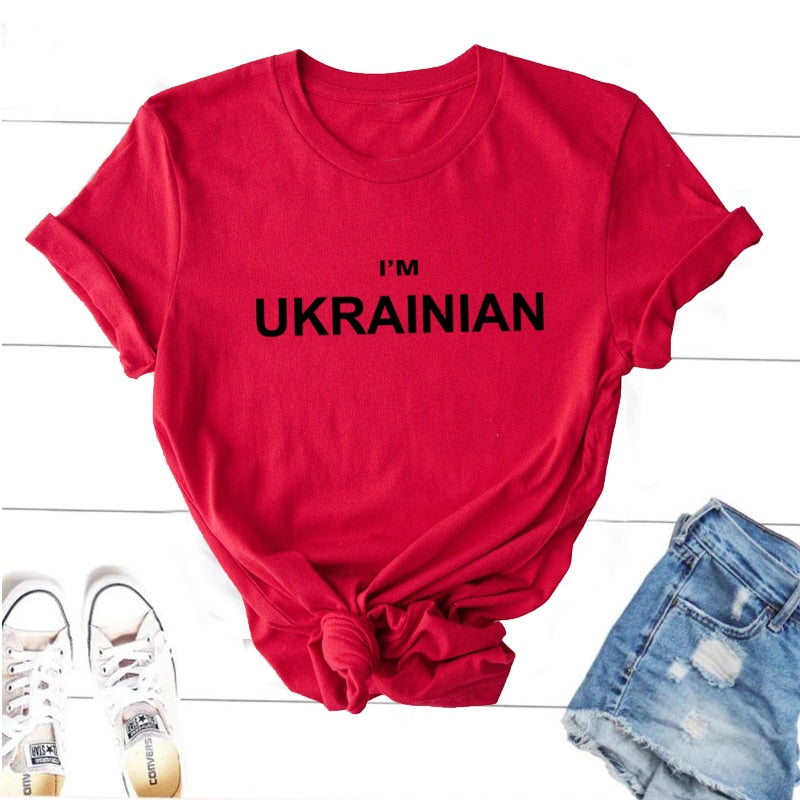 I'm Ukrainian T-Shirt Women Men Casual Letter Print Ukraine Lover T Shirt Harajuku Short Sleeve Tee Shirt Cotton Female Clothing